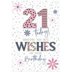 Picture of 21 TODAY SENDING YOU BIG WISHES ON YOUR BIRTHDAY